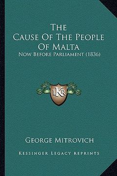 portada the cause of the people of malta: now before parliament (1836)