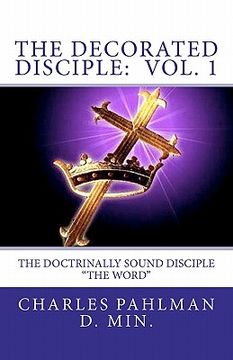 portada the decorated disciple - volume 1 (en Inglés)