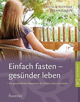 portada Einfach Fasten - Gesünder Leben: Ein Ganzheitlicher Wegweiser für Körper, Geist und Seele (en Alemán)
