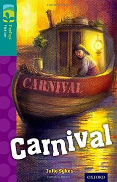 portada Oxford Reading Tree Treetops Fiction: Level 16: Carnival (in English)