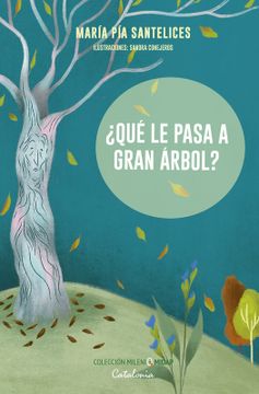 portada Qué le Pasa a Gran Árbol? (in Spanish)
