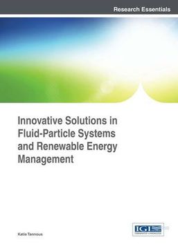 portada Innovative Solutions in Fluid-Particle Systems and Renewable Energy Management