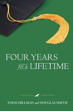 portada Four Years for a Lifetime (en Inglés)