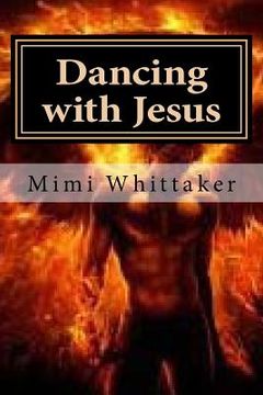 portada Dancing with Jesus: A Story of Schizophrenia (in English)