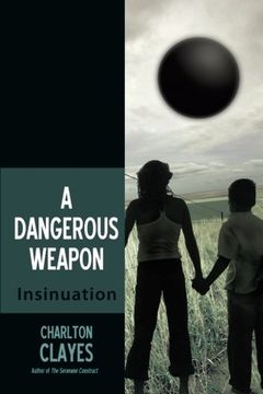 portada A Dangerous Weapon: Insinuation [Idioma Inglés] (en Inglés)