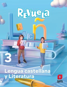 portada Lengua Castellana y Literatura. 3 Primaria. Revuela. Comunidad Valenciana