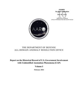 portada Report on the Historical Record of U.S. Government Involvement with Unidentified Anomalous Phenomena (UAP), Volume I (February 2024) (in English)