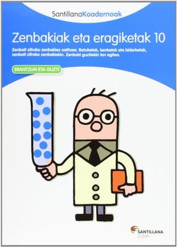 portada Zenbakiak eta Eragiketak 10 Santillana Koadernoak - 9788498943894 (in Basque)