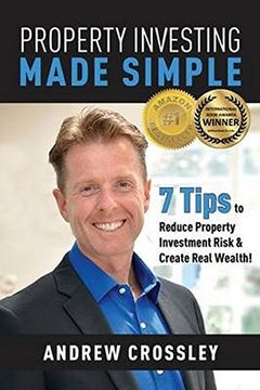 portada Property Investing Made Simple: 7 Tips to Reduce Property Investment Risk and Create Real Wealth