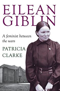 portada Eilean Giblin: A Feminist Between the Wars (Australian Studies) 
