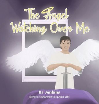 portada The Angel Watching Over Me (in English)