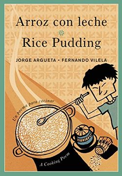 portada Arroz con leche / Rice Pudding: Un poema para cocinar / A Cooking Poem (Bilingual Cooking Poems) (in English)