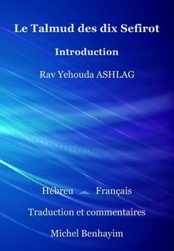 portada Le Talmud des dix Sefirot: Introduction (en Francés)