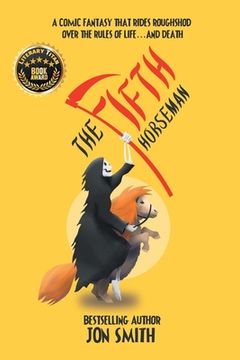 portada The Fifth Horseman: A comic fantasy that rides roughshod over the rules of life... and death