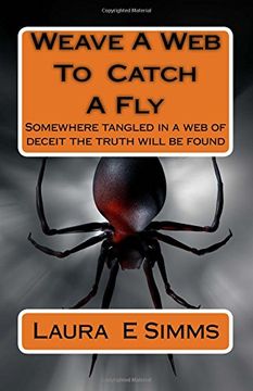 portada Weave a web to catch a fly: Tangled are the webs we weave: Volume 2 (DI Nathaniel Blackhewn)