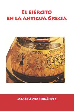 portada El Ejército en la Antigua Grecia (Maroc)
