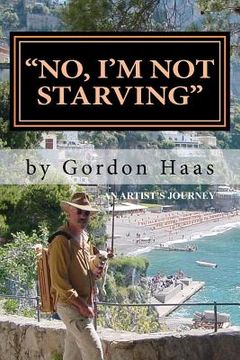 portada "no, i'm not starving" (en Inglés)
