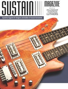 portada Sustain 1: A quarterly magazine for luthiers (Volume 1)