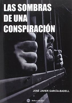 portada LAS SOMBRAS DE UNA CONSPIRACION (in Spanish)