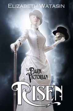portada The Dark Victorian: Risen (en Inglés)