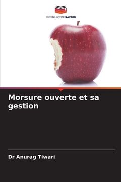 portada Morsure ouverte et sa gestion (en Francés)
