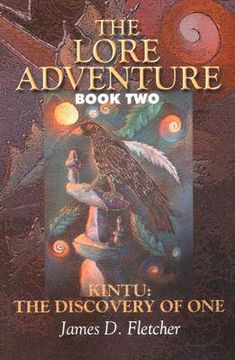 portada the lore adventure: book two: kintu: the discovery of one