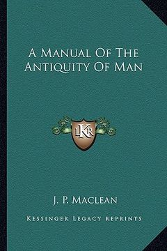 portada a manual of the antiquity of man (en Inglés)
