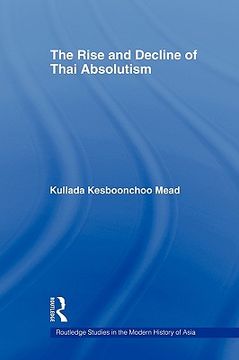 portada the rise and decline of thai absolutism