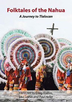 portada Folktales of the Nahua: A Journey to Tlalocan (in English)
