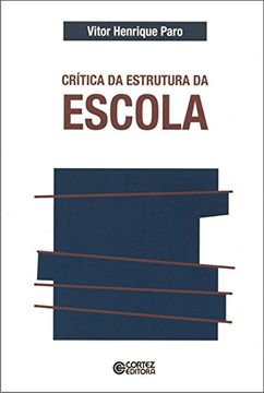 portada Crítica da Estrutura da Escola (Em Portuguese do Brasil)
