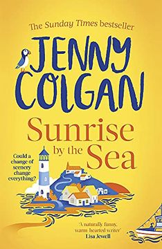 portada Sunrise by the Sea: Escape to the Cornish Coast With This Brand new Novel From the Sunday Times Bestselling Author (Little Beach Street Bakery) (en Inglés)