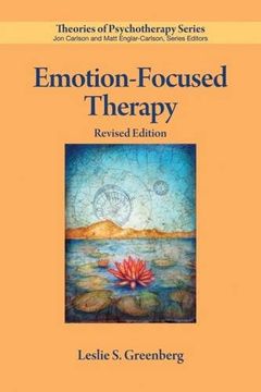 portada Emotion-Focused Therapy, Revised Edition (Theories of Psychotherapy)