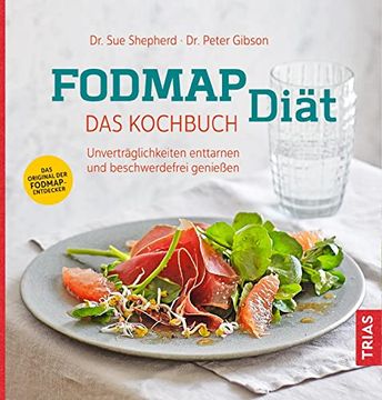 portada Fodmap-Diät - das Kochbuch: Unverträglichkeiten Enttarnen und Beschwerdefrei Genießen (in German)
