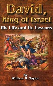 portada david, king of israel: his life and its lessons (en Inglés)