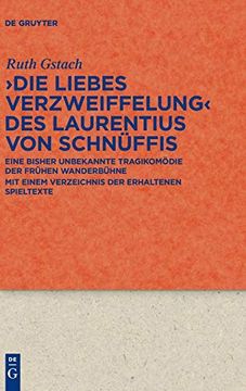 portada >Die Liebes Verzweiffelung< des Laurentius von Schnüffis (en Alemán)