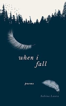 portada When i Fall: Poems (en Inglés)
