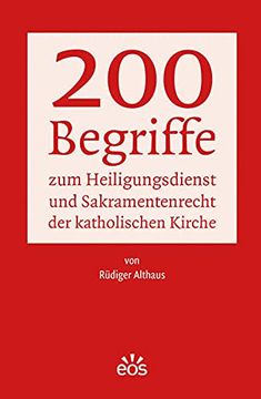portada 200 Begriffe zum Heiligungsdienst und Sakramentenrecht der Katholischen Kirche (en Alemán)