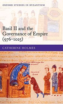 portada Basil ii and the Governance of Empire (976-1025) (Oxford Studies in Byzantium) (en Inglés)