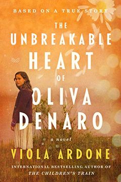 portada The Unbreakable Heart of Oliva Denaro: A Novel (en Inglés)