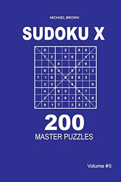 portada Sudoku x - 200 Master Puzzles 9x9 (Volume 6) (en Inglés)