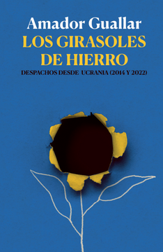 portada LOS GIRASOLES DE HIERRO (in SPA)