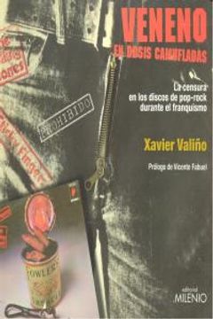 portada Veneno en dosis camufladas: La censura en los discos de pop-rock durante el franquismo (Música) (in Spanish)