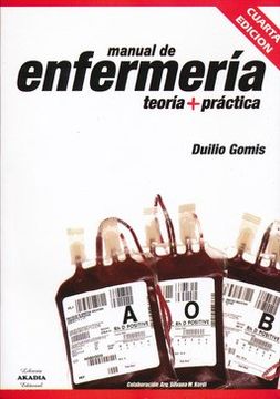 portada Manual de Enfermería. Teoría + Práctica. 4Ta. Ed. (in Spanish)