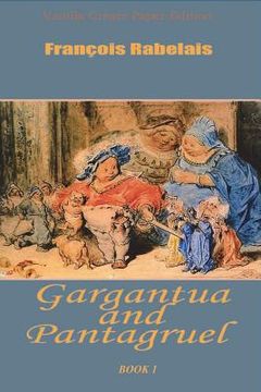 portada Gargantua and Pantagruel Book 1 (in English)