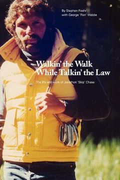 portada walkin' the walk while talkin' the law (en Inglés)