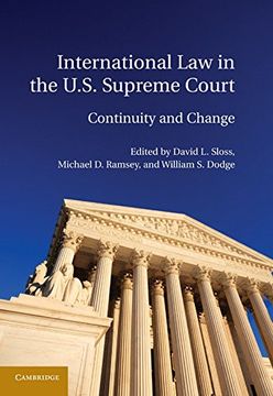portada International law in the U. S. Supreme Court: Continuity or Change (en Inglés)