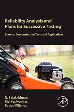 portada Reliability Analysis and Plans for Successive Testing: Start-Up Demonstration Tests and Applications (en Inglés)