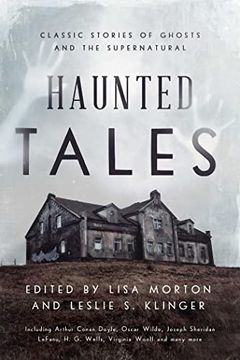 portada Haunted Tales: Classic Stories of Ghosts and the Supernatural (en Inglés)