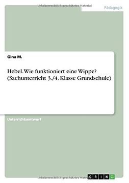 portada Hebel. Wie funktioniert eine Wippe? (Sachunterricht 3./4. Klasse Grundschule)