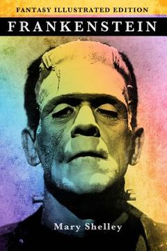 portada Frankenstein - Fantasy Illustrated Edition (en Inglés)